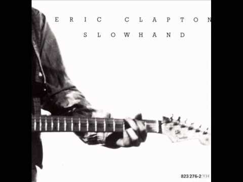 Eric Clapton (+) May You Never