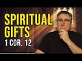 1 Corinthians 12: Discover the Power in Your Spiritual Gifts