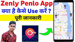 Zenly Penlo | Zenly Penlo App Kaise Use Kare | How To Use Zenly Penlo App | Zenly Penlo App Kya Hai screenshot 2