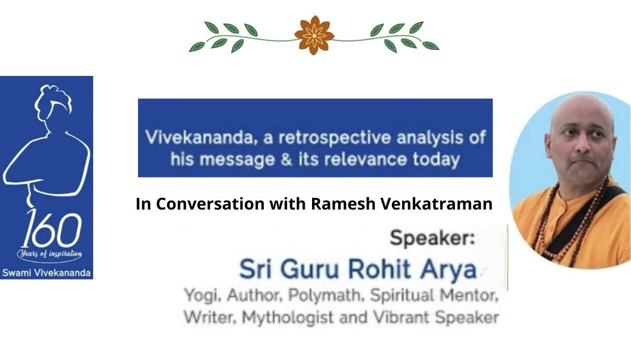 Sri Guru Rohit Arya on Vivekananda