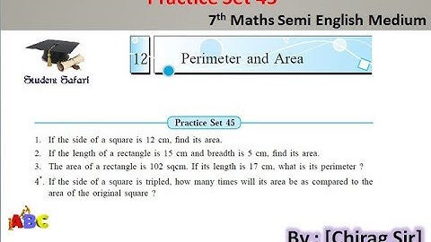 7th Maths - Practice Set 45 - Perimeter and Area - Maharashtra State Board - Semi English Medium