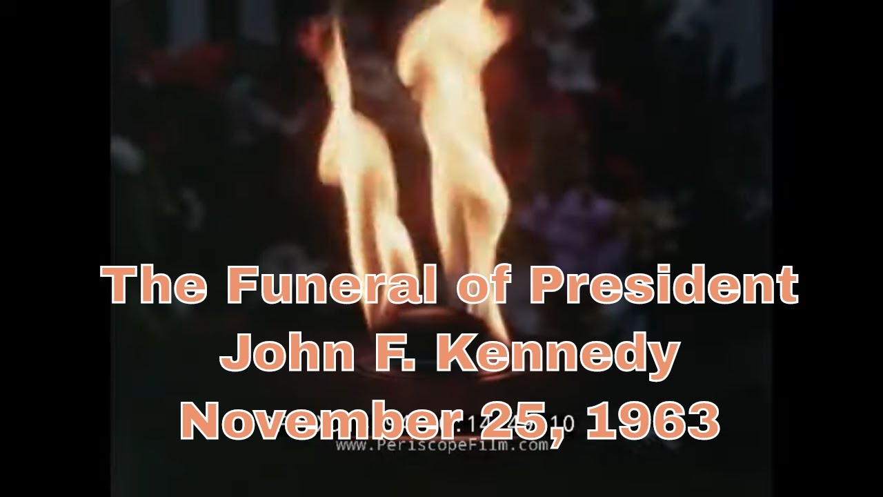FUNERAL PROCESSION AND BURIAL OF PRESIDENT JOHN F. KENNEDY NOV. 25