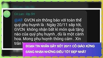 Đoạn tin nhắn gây sốt 20/11 Cô giáo xứng đáng nhận những điều tốt đẹp nhất