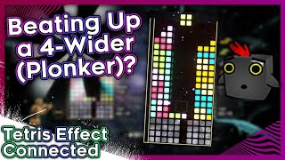 Tetris Effect Connected: Beating Up a 4-Wider (Plonker Edition)