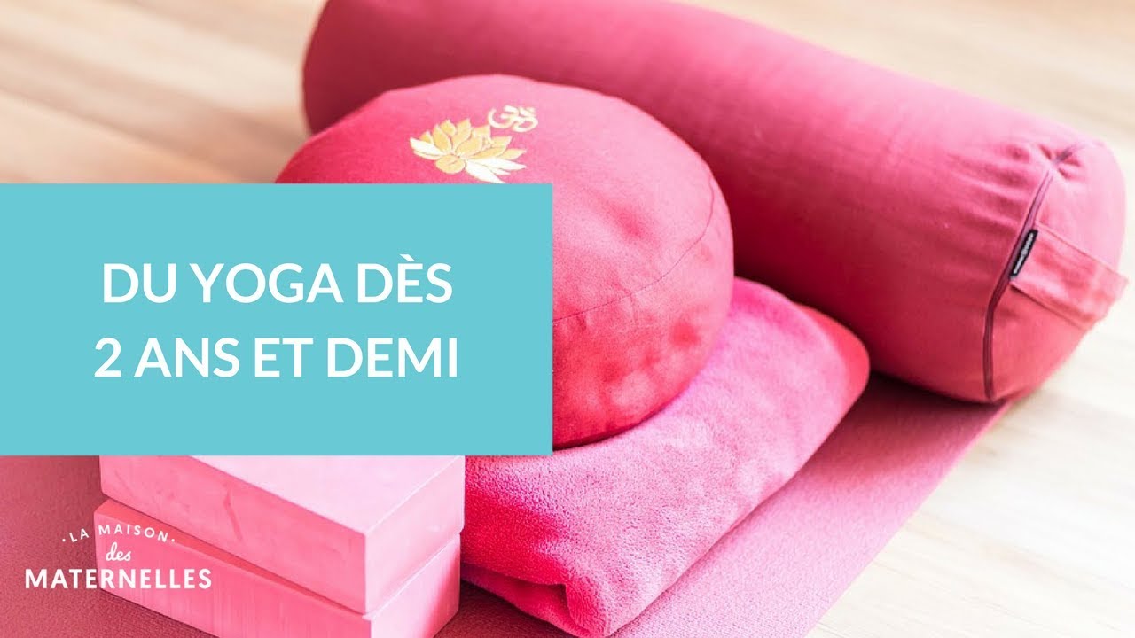 Du Yoga Des 2 Ans 1 2 La Maison Des Maternelles Lmdm Youtube