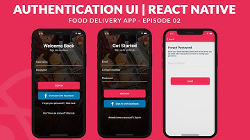 Auth UI (Sign In / Sign Up / Forgot Password) - React Native | Food Delivery App - Ep_02