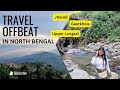 Offbeat Places in North Bengal || Jhandi || Jhandi Eco Huts || Geetkhola || Lungsel || Dooars