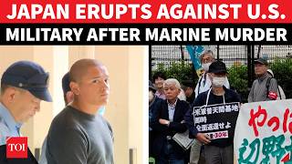 'American Criminals Must Leave': Japan Erupts Against U.S. Military After Marine Robs & Kills Woman
