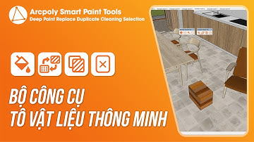 Arcpoly Smart Paint Tools - Bộ Công Cụ Tô Vật Liệu Thông Minh