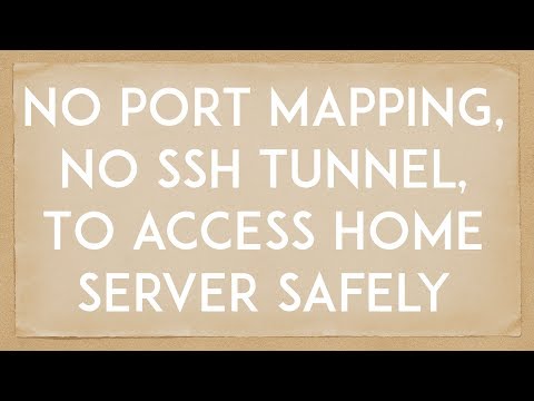 No Port Mapping, No ssh tunnel to access your home server from internet, ISP Private IP Address only