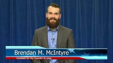 Election 2025 Candidate Statement - Brendan M. McIntyre