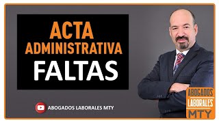 ACTA ADMINISTRATIVA POR FALTAS