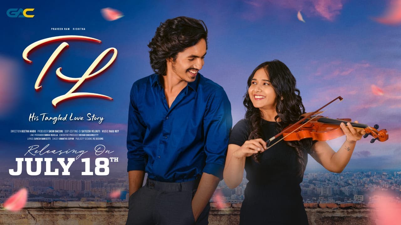 T L MUSIC VIDEO SONG  ||GEETHA NAIDU || SATEESH VELDUTI || PRAVEEN RAM || RAJU ROY || RISHITHA ||GAC