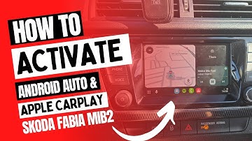 MIB2 Technisat Skoda Fabia: Enable Android Auto & Apple CarPlay Step by Step