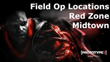 Prototype 2: Red Zone - Midtown Field Op Locations