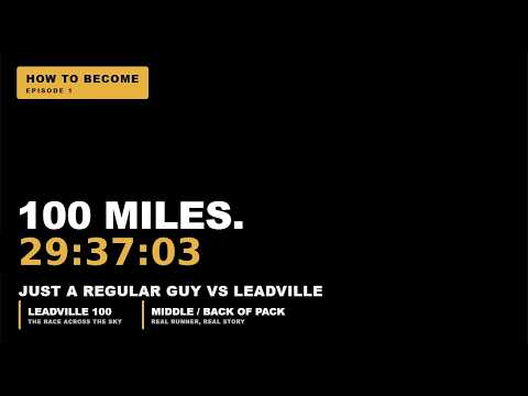 How to Become a Leadville 100 Finisher: My journey from back of the pack