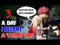  vampire ep3 a day i became a vampire