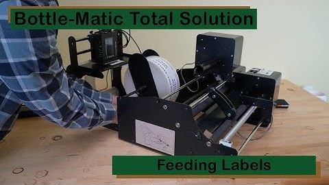 Bottle-Matic Total Solution - Feeding The Labels