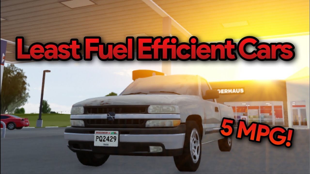The Top 3 Least FUEL EFFICIENT Cars TESTED! Roblox Greenville YouTube