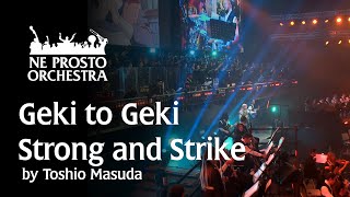 Naruto - Strong and Strike (Geki to Geki) - Ne Prosto Orchestra