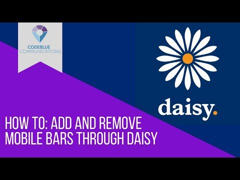 How to: add and remove Mobile bars through Daisy