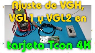 Ajuste de voltajes en tarjeta TCON 4K