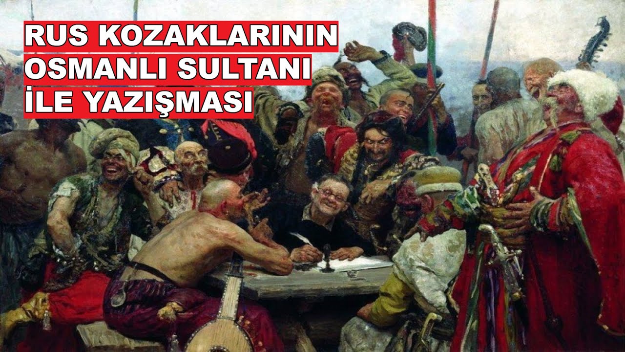 RUS KOZAKLARININ OSMANLI SULTANI İLE YAZIŞMASI / PROF. DR. İLYAS KEMALOĞLU