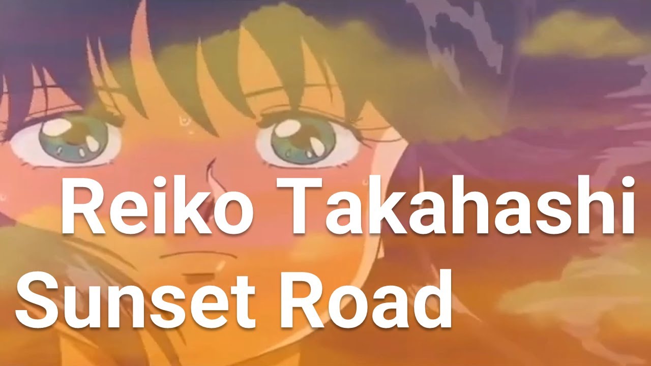 Lyrics/歌詞/가사] サンセット・ロード (Sunset Road) - Reiko
