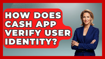 How Does Cash App Verify User Identity? - Consumer Laws For You