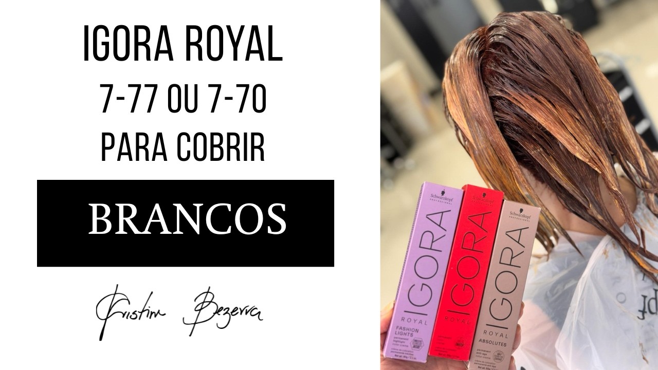 Igora Royal 7-77 Ou 7-70 Para Cobrir Os Cabelos Brancos?