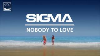 Sigma - Nobody To Love (Third Party Remix)