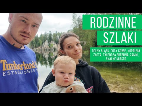 Rodzinne Szlaki - odcinek 1 z cyklu kilkudniowych wycieczek dla rodzin z dziećmi i nie tylko!
