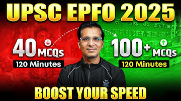 How to Boost Speed in UPSC EPFO Mock Tests 2025? UPSC EPFO APFC & EO AO Preparation