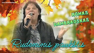 Rudenis paukštis _ Romas Dambrauskas