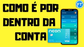 Banco Neon: Como é Por Dentro Do Banco Neon - (Veja os Benefícios que o Banco Neon Oferece)