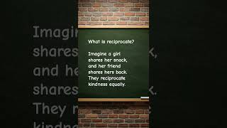 What Is Reciprocate?