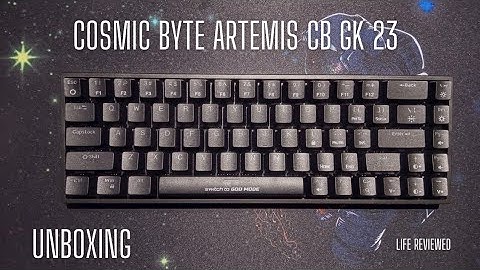 Cosmic Byte Artemis CB GK 23 | RGB 68 Key Mechanical Keyboard | Unboxing and First Impression