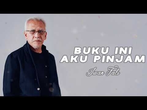 Iwan Fals - Buku Ini Aku Pinjam | (Lyric Video)