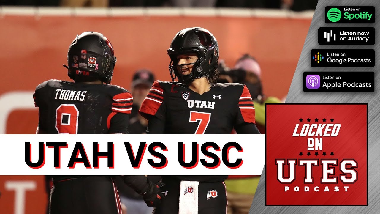 Utah Football vs USC Football: Cam Rising & Clark Phillips III vs Caleb ...