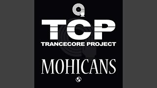 Mohicans (Single Mix)