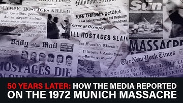 50 Years Later: How the Media Reported on the 1972 Munich Massacre