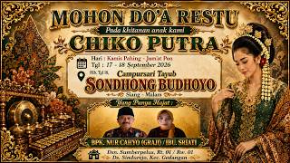 🔴 LIVE CAMPURSARI TAYUB SONDHONG BUDHOYO DALAM RANGKA KHITANAN CHIKO PUTRA ANAK DARI BPK. NUR CAHYO
