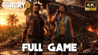 FAR CRY 6 Gameplay Walkthrough FULL GAME (4K 60FPS PC) - No Commentary