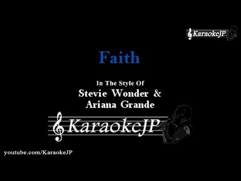 Faith Karaoke Stevie Wonder Ariana Grande
