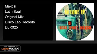 Maxdal  Latin Soul original Mix