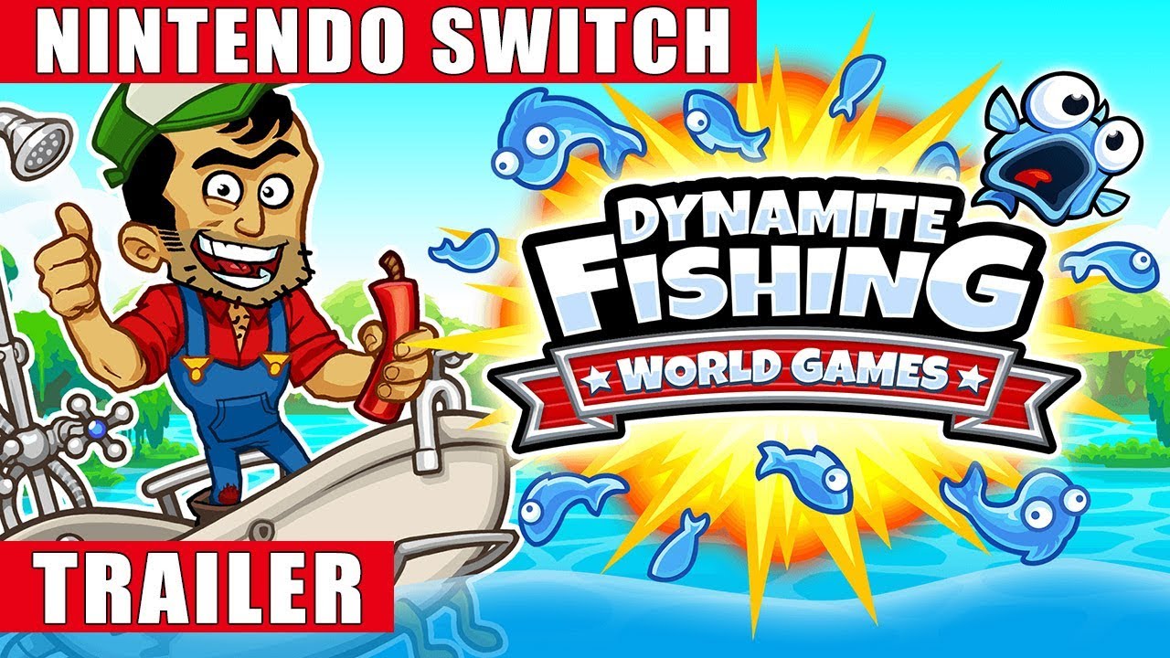 Dynamite Fishing: World Games - Nintendo Switch Gameplay Trailer