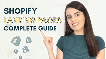 Creating Shopify Landing Pages: When & Where to use them (Advanced marketing tactics)