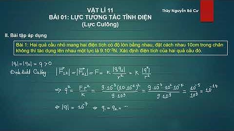 Bài tập tĩnh điện 2 quả cầu tiếp xúc nhau năm 2024