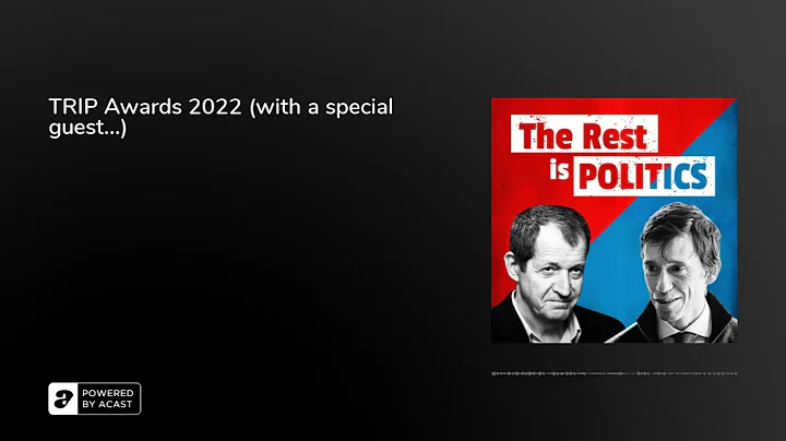 TRIP Awards 2022 (with a special guest...)