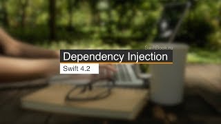 Dependency Injection